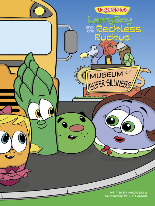 Title details for LarryBoy and the Reckless Ruckus by Big Idea Entertainment, LLC - Available